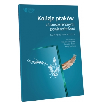 Kolizje ptaków z transparentnymi powierzchniami.
